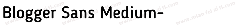 Blogger Sans Medium字体转换